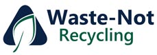 Waste-Not Recycling Inc